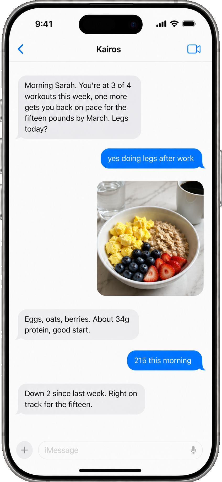An iPhone thread showing a morning check in: Kairos notes the member is at three of four workouts and asks about legs today, she replies, sends a photo of eggs, oats and berries that comes back with a protein estimate, and texts her weight.